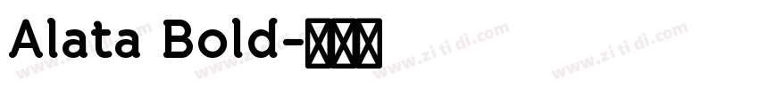 Alata Bold字体转换